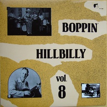 Boppin' Hillbilly Vol. 8