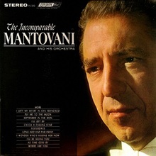 The Incomparable Mantovani (Vinyl)