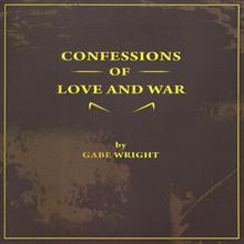 Confessions of Love and War