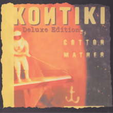 Kontiki (Deluxe Edition) CD1