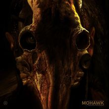 Mohawk (Original Motion Picture Soundtrack)