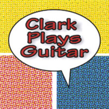 Clark Plays Guitar
