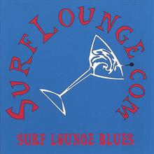 Surf Lounge Blues