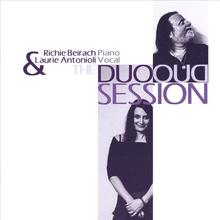 The Duo Session featuring Richie Beirach
