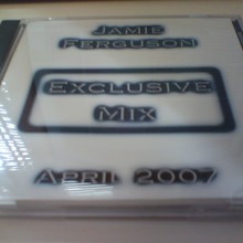 Jamie Ferguson-Exclusive Mix April 2007 Bootleg