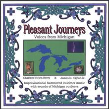 Pleasant Journeys : Voices from Michigan