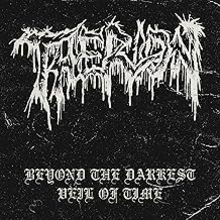 Beyond the Darkest Veil of Time