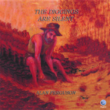 The Diggings Are Silent
