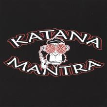 Katana Mantra