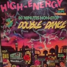 High Energy Double Dance - Vol. 03 (Vinyl)