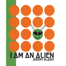 I Am An Alien