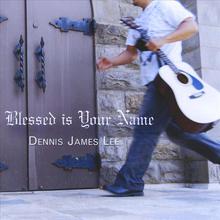 Blessed is your Name