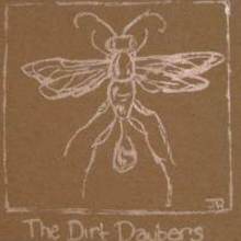 The Dirt Daubers