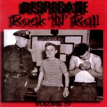 Desperate Rock 'n' Roll Vol. 19