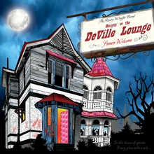 Hangin' At The Deville Lounge