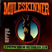 Muleskinner - A Potpourri Of Bluegrass Jam (Reissued 1987)