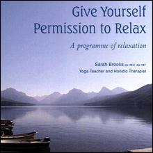 Give Yourself Permission to Relax