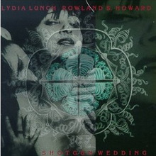 Shotgun Wedding (With Rowland S. Howard) CD2