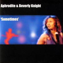 Sometimes (Feat. Beverly Knight) (VLS)