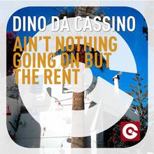Ain't Nothing Going On But The Rent (EP)