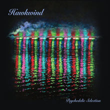 Psychedelic Selection