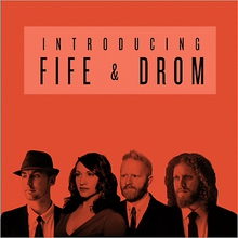 Introducing Fife & Drom (EP)