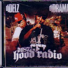 DJ Delz & DJ Drama-D187 Hood Radio