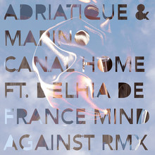 Home (Feat. Delhia De France) (Mind Against Remix) (CDS)