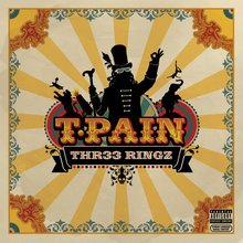Thr33 Ringz (Bonus Tracks)