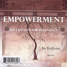 Empowerment- Relaxations for Pregnancy