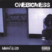 The Mess'd Up EP