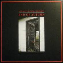 End Of Autumn (With Prurient)
