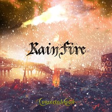 Rain Fire CD1