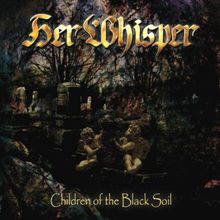 Children Of The Black Soil