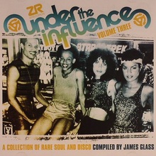 Under The Influence Vol. 3 (Compiled By James Glass) CD2