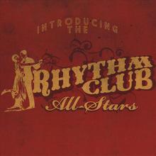 Introducing the Rhythm Club All Stars
