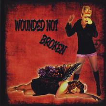 Wounded Not Broken