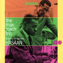 The Max Roach Trio Featuring The Legendary Hasaan (Vinyl)