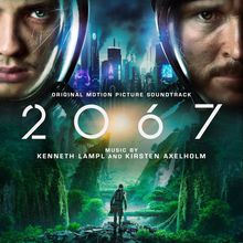 2067 (Original Motion Picture Soundtrack)