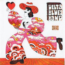Delta Blues Band (Remastered 2010)