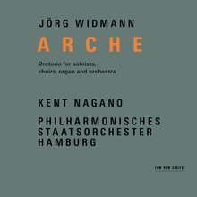 Jörg Widmann: Arche (With Philharmonisches Staatsorchester Hamburg)