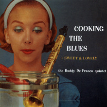 Cooking The Blues + Sweet & Lovely (Vinyl)
