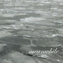 Meanwhile (EP) (Vinyl)
