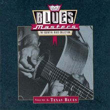 Blues Masters Vol. 3: Texas Blues