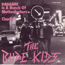 Raggare Is A Bunch Of Motherfuckers 7''