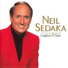 Laughter & Tears: The Best Of Neil Sedaka Today