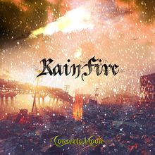 Rain Fire (Bonus Disc) CD2