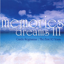 Memories and Dreams 3