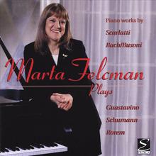 Marta Felcman plays works by Bach and others