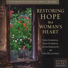 Restoring Hope in a Woman's Heart